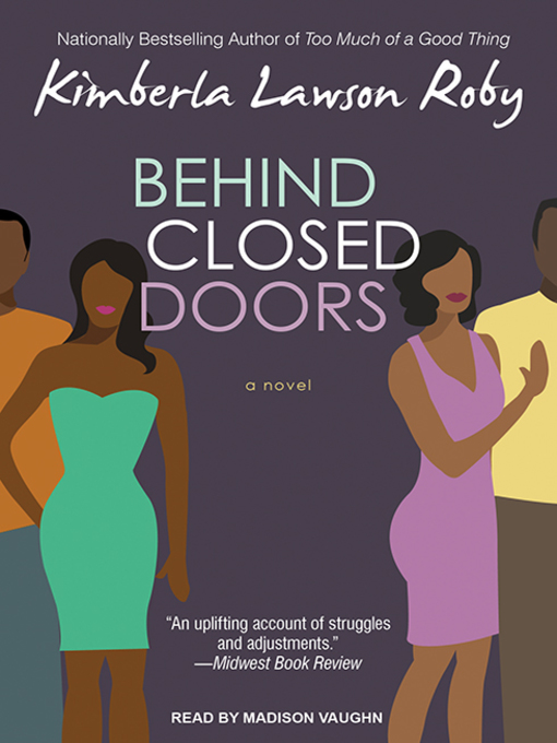 Title details for Behind Closed Doors by Kimberla Lawson Roby - Available